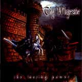 Thy Majestie - The Lasting Power